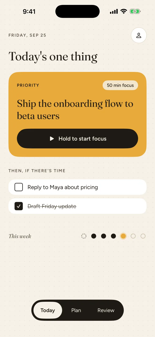 Today screen showing one priority with a Hold to start focus button